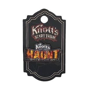 Knott's Scary Farm Haunt Tagline Pin